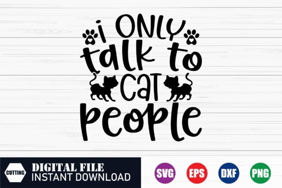 I Only Talk to Cat People Shirt Design Review